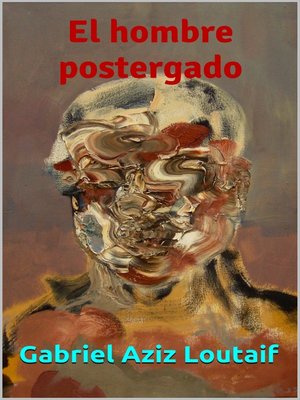 cover image of El hombre postergado